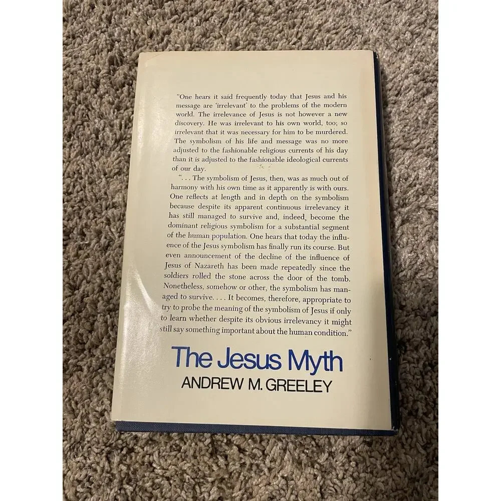The Jesus Myth Andrew M. Greeley Hardcover 1971 Religious